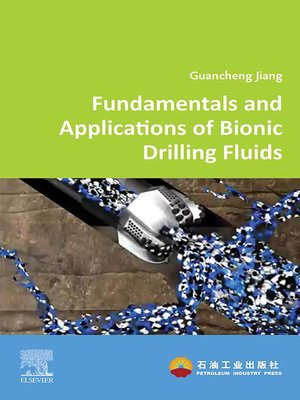 cover image of Fundamentals and Applications of Bionic Drilling Fluids